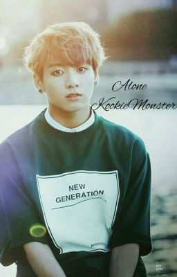 Alone (KookieMonster fanfic)