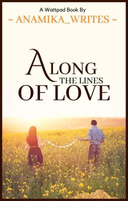 Along the Lines of Love | ✓