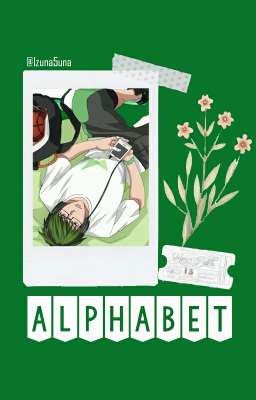 ALPHABET (Midorima x Reader)