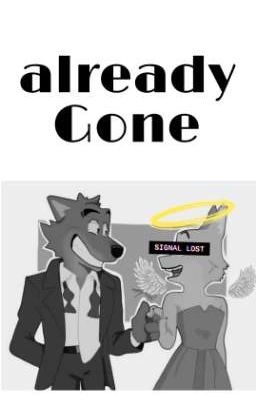 Already Gone||°Wolf x Diane°