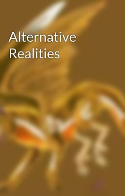 Alternative Realities