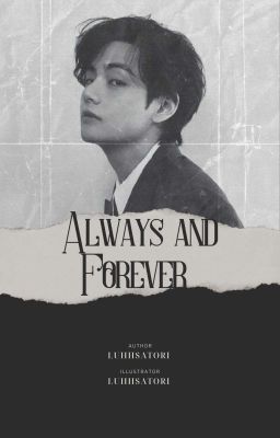 Always and Forever • kim taehyung