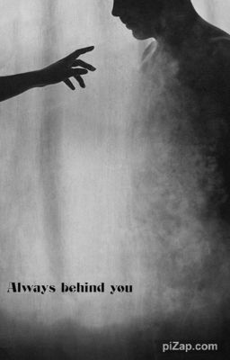 Always behind you. (A Narnia Story.)