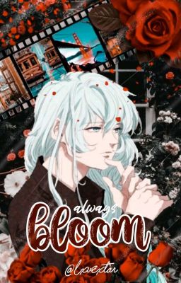 Always bloom [INCOMPLETA]