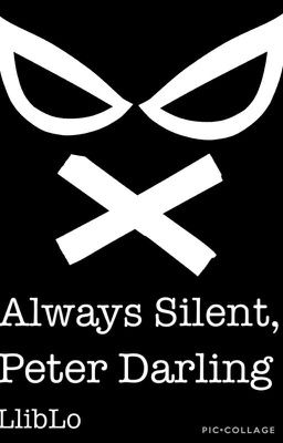 Always Silent, Peter Darling