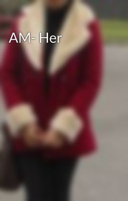 AM- Her