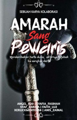 AMARAH SANG PEWARIS (COMPLETED)