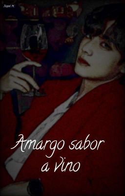 Amargo sabor a vino