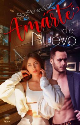 Amarte de Nuevo (Saga Destino #1)