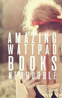 Amazing Wattpad Books