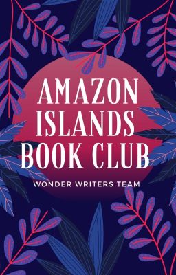 Amazon Islands Book Club [Open]