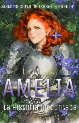 Amelia: La historia no contada