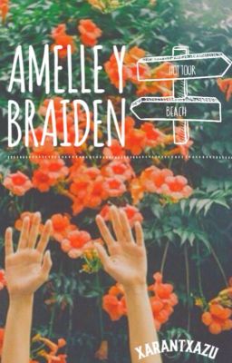 Amelle y Braiden