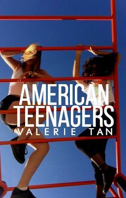 AMERICAN TEENAGERS (girl x girl)