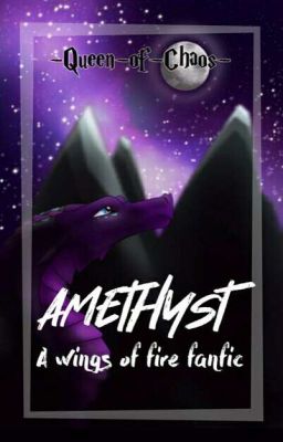 Amethyst // a WoF fanfic