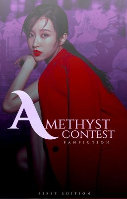 AMETHYST CONTEST: FANFICTION