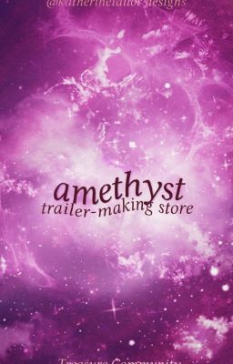 Amethyst's Trailer-Making Store [CLOSED]