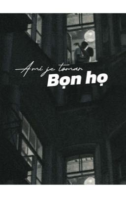 Ami je tomar - Bọn họ