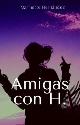 Amigas con H de hipocresía. 