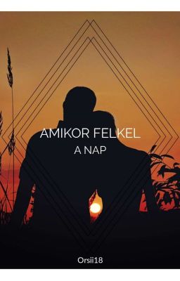 Amikor felkel a nap