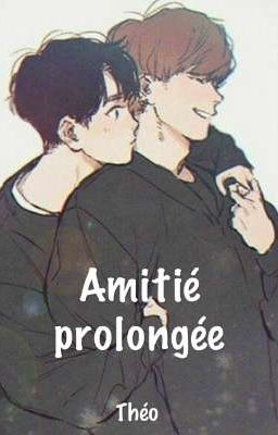 Amitié prolongée