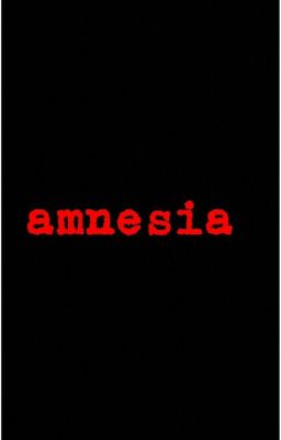 Amnesia