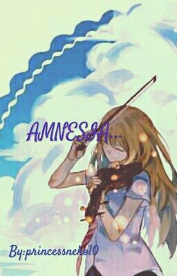 Amnesia..