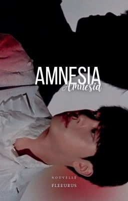 AMNESIA