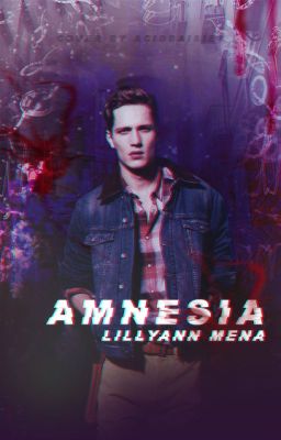 Amnesia [Completed/Editing]