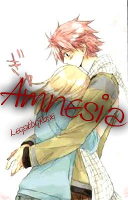 Amnesia ~NaLu~ ON HOLD