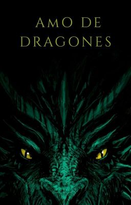 Amo de Dragones (Libro 1)