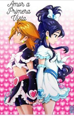 Amor A Primera Vista🌹 [Nagisa X Honoka] (Pausada)