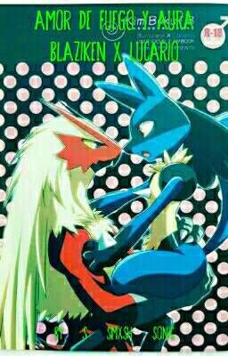 Amor de Fuego Y Aura Blaziken x Lucario Yaoi