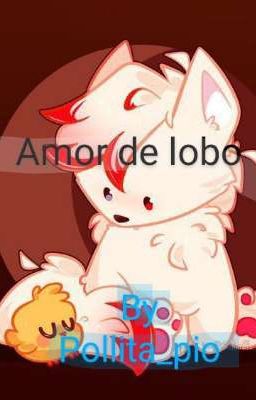 ★Amor de Lobo★ 