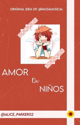 Amor de niños [Ittoki Otoya] ||Uta no prince sama||