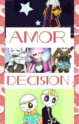 Amor, Decisión 