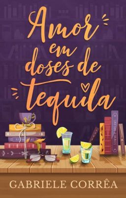 Amor em doses de tequila 