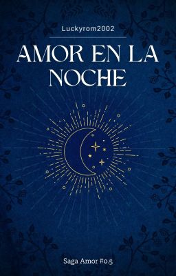 Amor en la noche #0.5