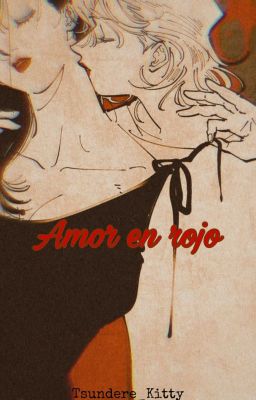 Amor en rojo [Gender Bender]