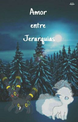 Amor entre Jerarquías (pokemon)