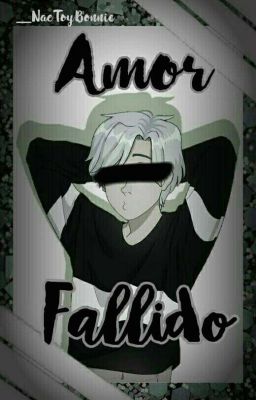 Amor Fallido 