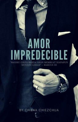 Amor Impredecible - [ On Going ]