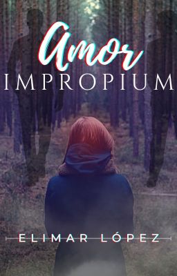 Amor Impropium