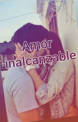 Amor inalcanzable 