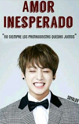 AMOR INESPERADO  (JUNGKOOK Y TU)