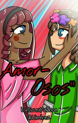 AMOR-OSOS