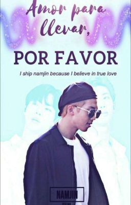 Amor para llevar, por favor [Namjin]