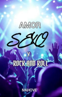 Amor Sexo y Rock and Roll