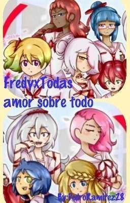 Amor sobre todo [Fredyxtodas]