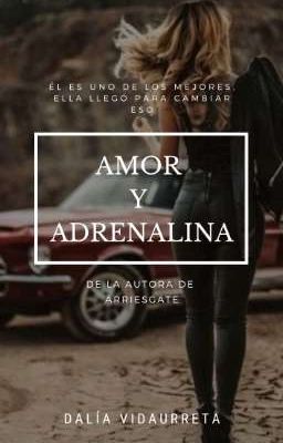 AMOR Y ADRENALINA